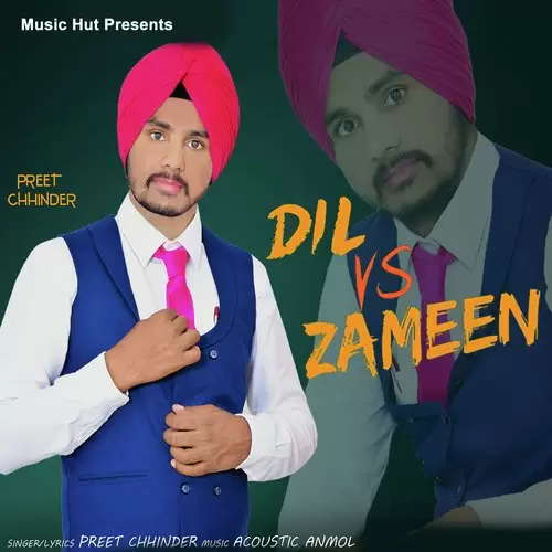 Dil Vs Zameen Preet Chhinder Mp3 Download Song - Mr-Punjab