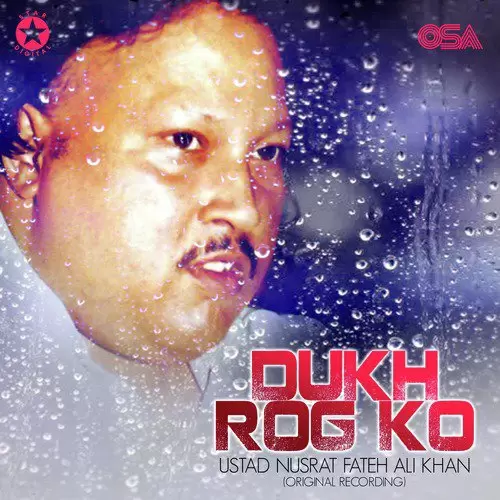 Dukh Rog Ko - Single Song by Nusrat Fateh Ali Khan - Mr-Punjab