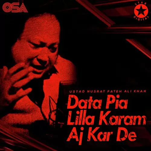 Data Pia Lilla Karam Aj Kar De Nusrat Fateh Ali Khan Mp3 Download Song - Mr-Punjab