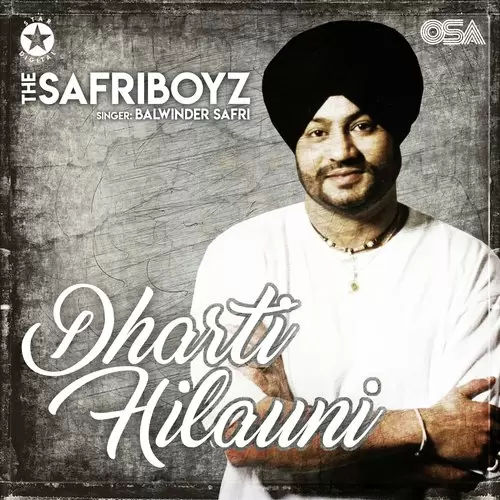Dharti Hilauni - Single Song by Balwinder Safri - Mr-Punjab