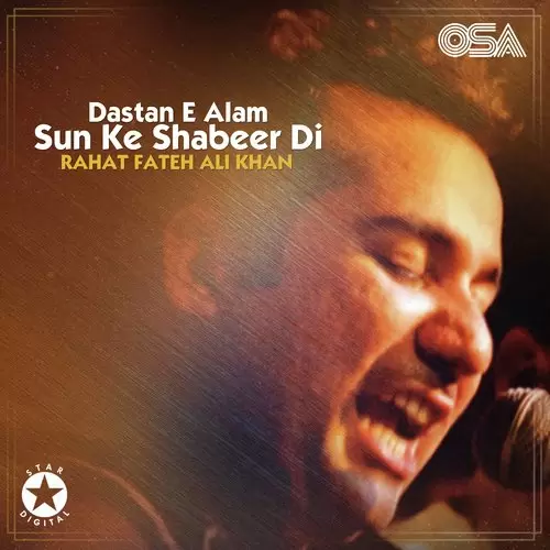 Dastan E Alam Sun Ke Shabeer Di - Single Song by Rahat Fateh Ali Khan - Mr-Punjab