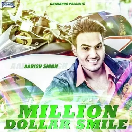 Million Dollar Smile Aarish Singh Mp3 Download Song - Mr-Punjab