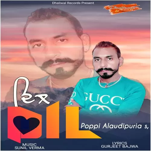 Dil Poppi Alaudipuria Mp3 Download Song - Mr-Punjab