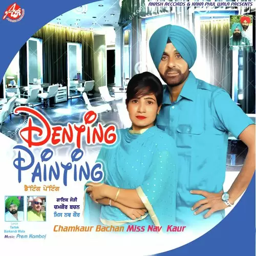 Denting Painting Chamkaur Bachan Mp3 Download Song - Mr-Punjab