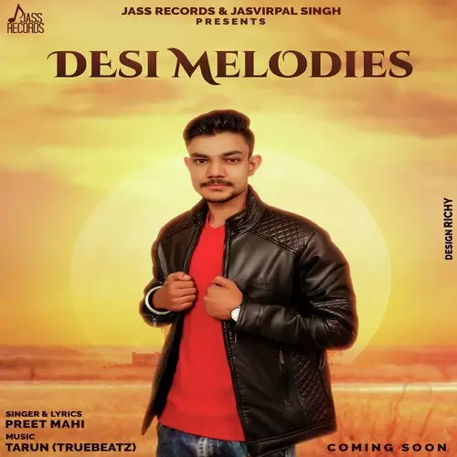 Desi Melodies Preet Mahi Mp3 Download Song - Mr-Punjab