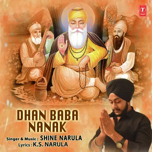 Dhan Baba Nanak Shine Narula Mp3 Download Song - Mr-Punjab