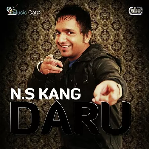 Daru - Single Song by N.S. Kang - Mr-Punjab