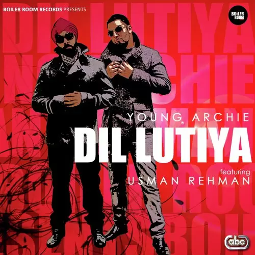 Dil Luteya - Single Song by Young Archie - Mr-Punjab