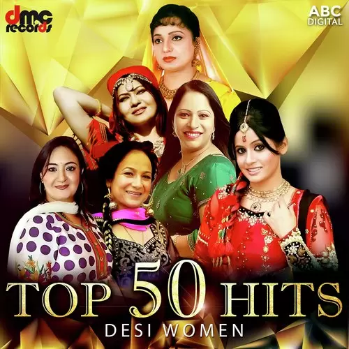 Desi Women Top 50 Hits Songs