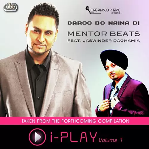 Daroo Do Naina Di Mentor Beats Mp3 Download Song - Mr-Punjab