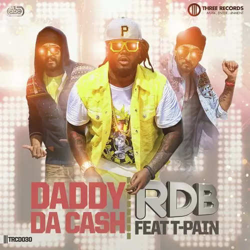 Daddy Da Cash Chorus - Single Song by RDB - Mr-Punjab
