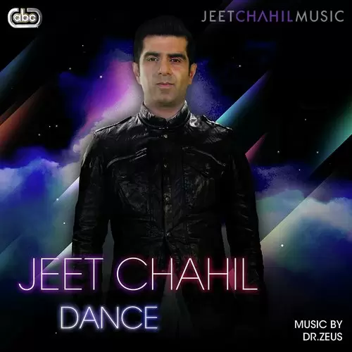 Dance - Single Song by Jeet Chahil - Mr-Punjab