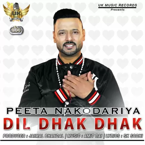 Dil Dhak Dhak Peeta Nakodariya With Amit Rai Mp3 Download Song - Mr-Punjab