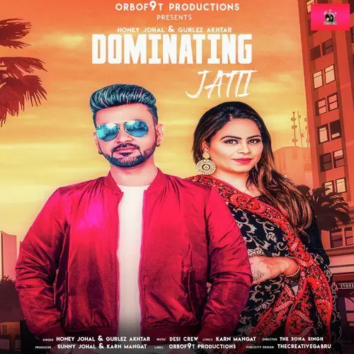 Dominating Jatti HONEY JOHAL Mp3 Download Song - Mr-Punjab