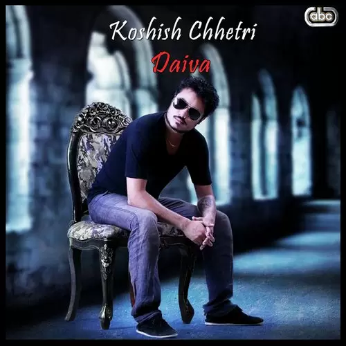 Daiva - Single Song by Koshish Chhetri - Mr-Punjab