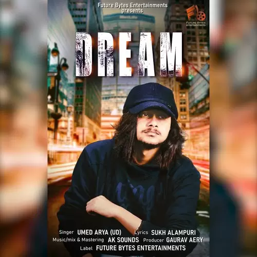 Dream Umed Arya UD Mp3 Download Song - Mr-Punjab