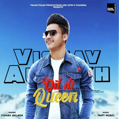 Dil Di Queen Vishav Aulakh Mp3 Download Song - Mr-Punjab