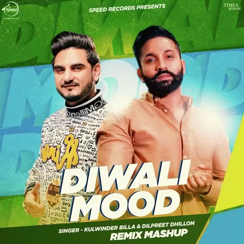 Diwali Mood Kulwinder Billa Mp3 Download Song - Mr-Punjab