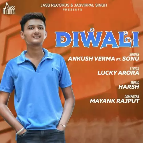 Diwali Ankush Verma Mp3 Download Song - Mr-Punjab