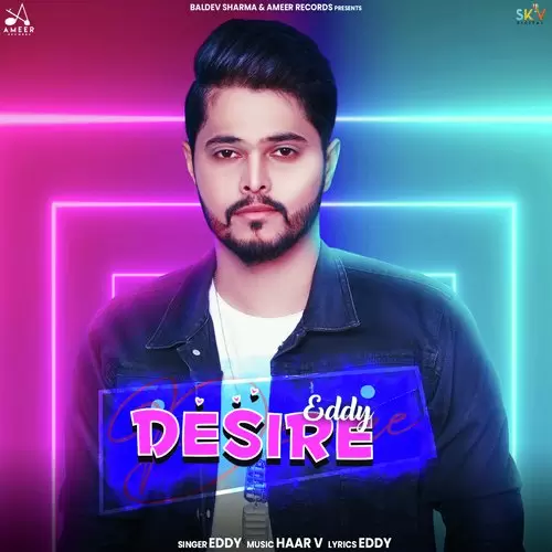 Desire Eddy Mp3 Download Song - Mr-Punjab