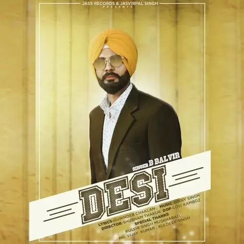 Desi B Balvir Mp3 Download Song - Mr-Punjab