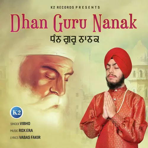 Dhan Guru Nanak Vibho Mp3 Download Song - Mr-Punjab