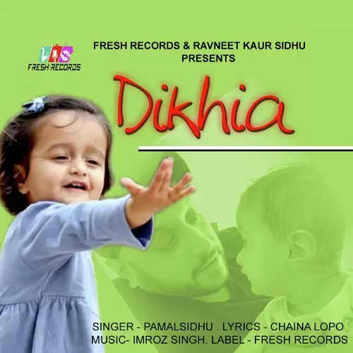 Dikhia Pamal Sidhu Mp3 Download Song - Mr-Punjab