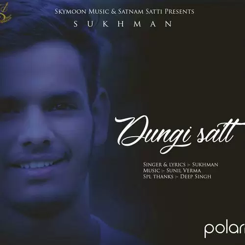 Dungi Satt Sukhman Mp3 Download Song - Mr-Punjab