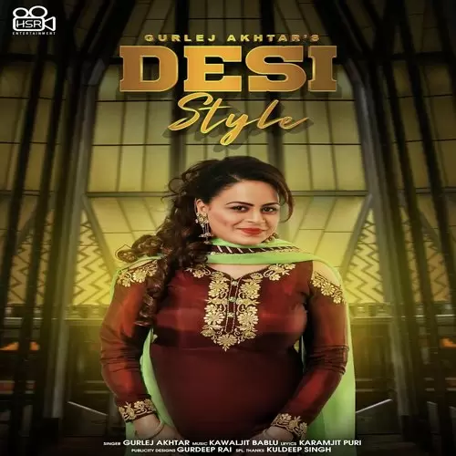 Desi Style Gurlej Akhtar Mp3 Download Song - Mr-Punjab