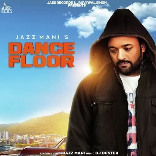 Dance Floor Jazz Mani Mp3 Download Song - Mr-Punjab