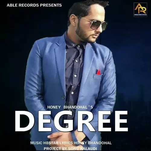 Degree Honey Bhandohal Mp3 Download Song - Mr-Punjab