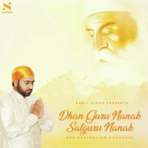 Dhan Guru Nanak Satguru Nanak Dev Australian Chanchal Mp3 Download Song - Mr-Punjab