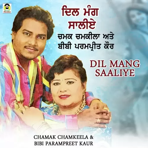 Dil Mang Saaliye CHAMAK CHAMKEELA Mp3 Download Song - Mr-Punjab