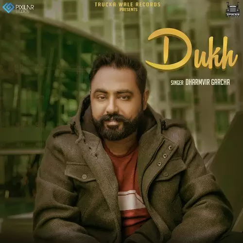 Dukh Dharmvir Garcha Mp3 Download Song - Mr-Punjab