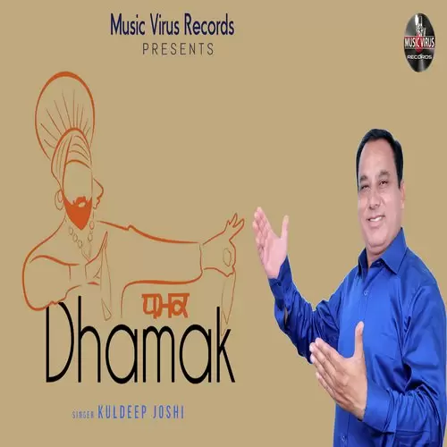 Dhamak Kuldeep Joshi Mp3 Download Song - Mr-Punjab