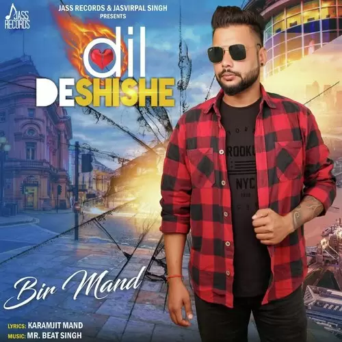 Dil De Shishe Bir Mand Mp3 Download Song - Mr-Punjab