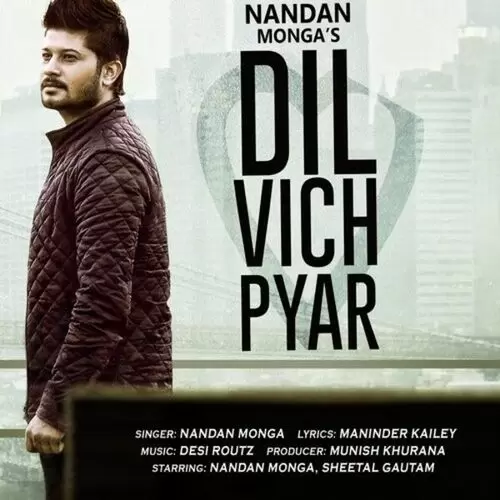 Dil Vich Pyar Nandan Monga Mp3 Download Song - Mr-Punjab
