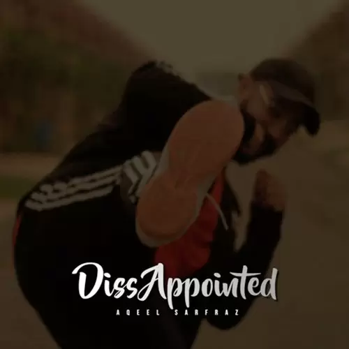 Diss Appointed Aqeel Sarfraz Mp3 Download Song - Mr-Punjab