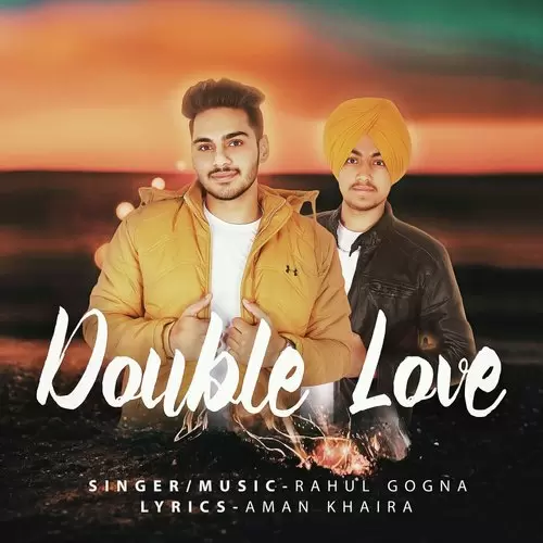 Double Love Rahul Gogna Mp3 Download Song - Mr-Punjab