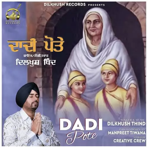 Dadi Pote Dilkhush Thind Mp3 Download Song - Mr-Punjab