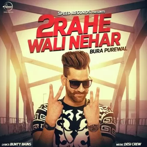 2Rahe Wali Nehar Bura Purewal Mp3 Download Song - Mr-Punjab