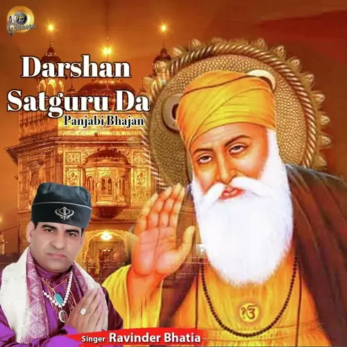 Darshan Satguru Da Ravinder Bhatia Mp3 Download Song - Mr-Punjab