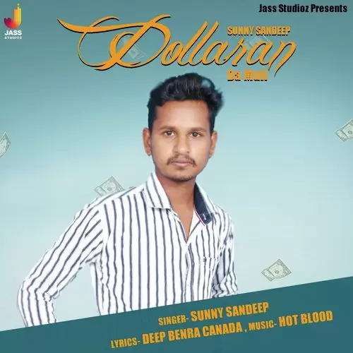 Dollaran Da Mull Sunny Sandeep Mp3 Download Song - Mr-Punjab