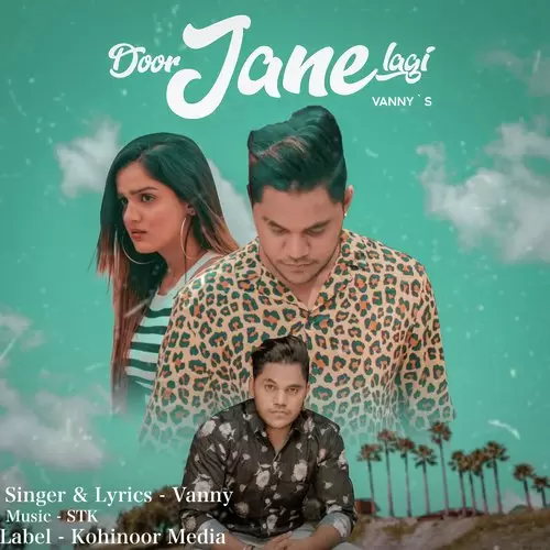 Door Jane Lagi Vanny Mp3 Download Song - Mr-Punjab