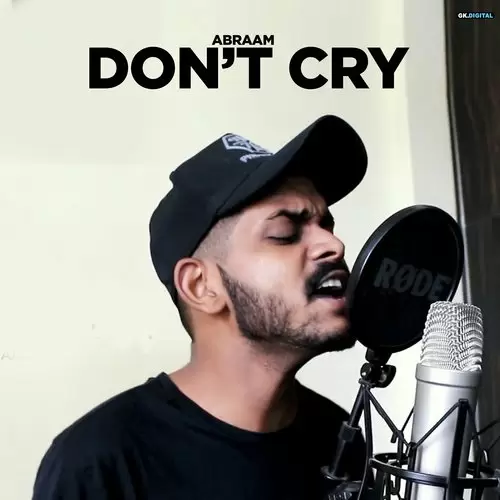 DonT Cry Abraam Mp3 Download Song - Mr-Punjab