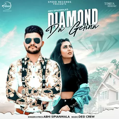 Diamond Da Gehna Abhi Sipianwala Mp3 Download Song - Mr-Punjab