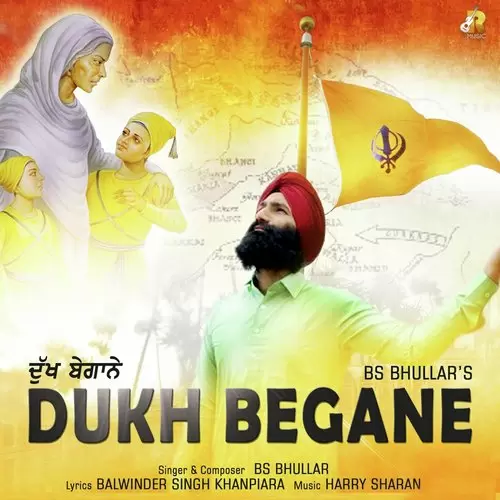 Dukh Begane Bs Bhullar Mp3 Download Song - Mr-Punjab