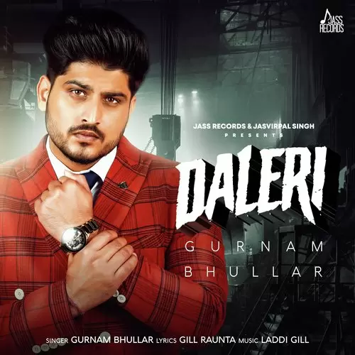 Daleri Gurnam Bhullar Mp3 Download Song - Mr-Punjab