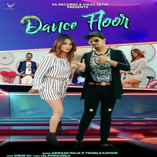 Dance Floor Afshaaq Malik Mp3 Download Song - Mr-Punjab