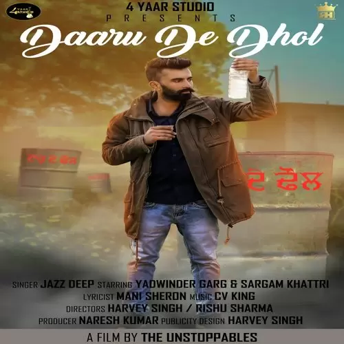 Daaru De Dhol Jazz Deep Mp3 Download Song - Mr-Punjab
